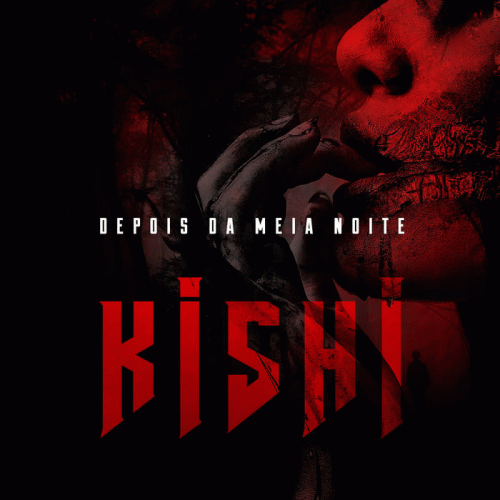 Kishi : Depois da Meia Noite